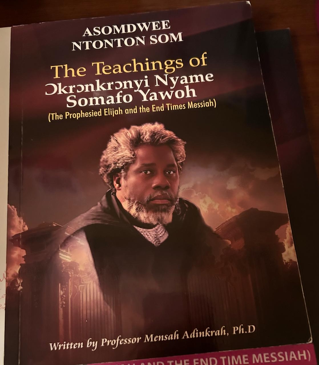 The Teachings of Okronkronyi Nyame Somafo Yawoh